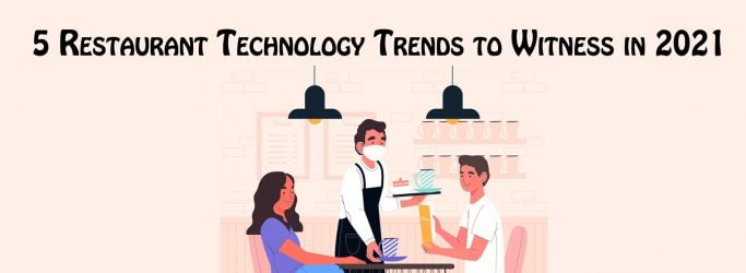 Technology in Food Service Industry