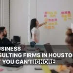 business consulting firms Houston