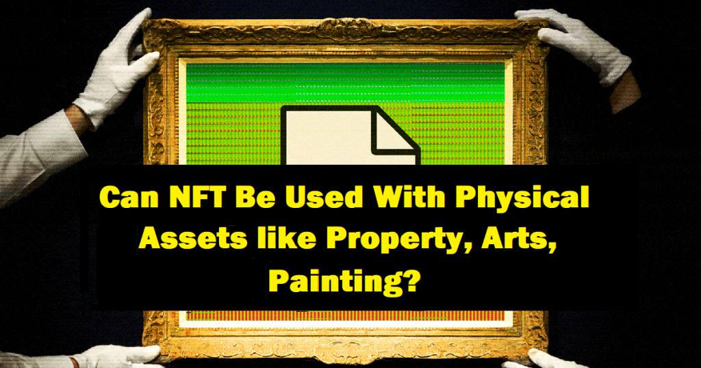 NFT for physical asset