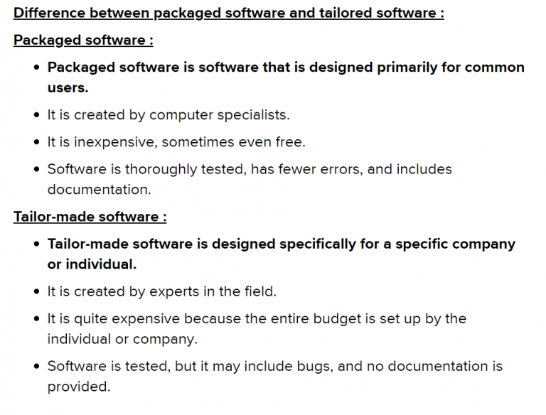 Custom Software vs Packaged Software Custom and packaged software