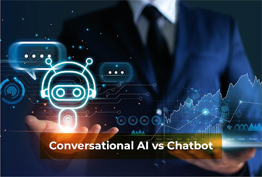 Conversational AI vs. Chatbot
