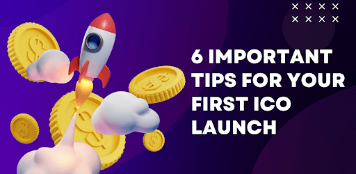 Important Tips for Your First ICO Launch