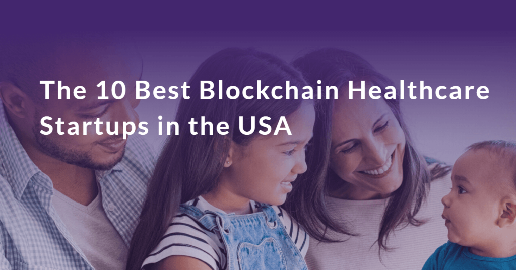 blockchain healthcare startups in usa