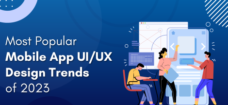 Most-Popular-Mobile-App-UI-UX-Design-Trends-of-2023.png